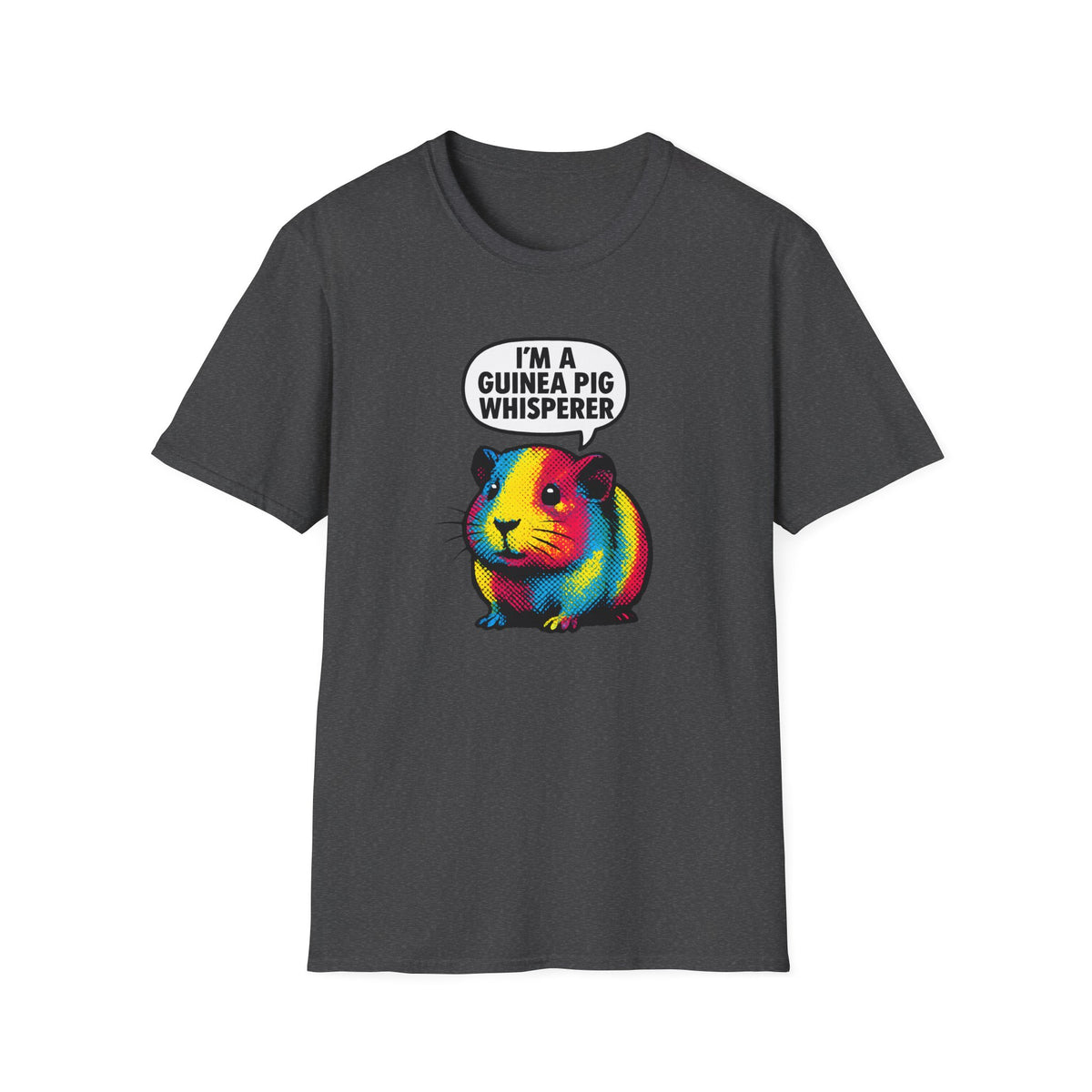 Guinea Pig Whisperer –  Supersoft Unisex T-Shirt