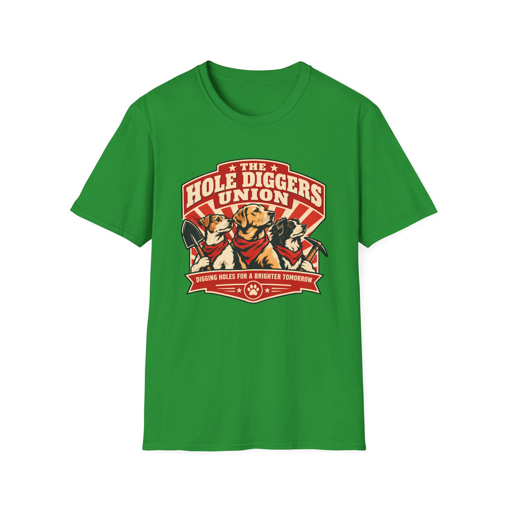The Hole Diggers Union - Supersoft Unisex T-shirt