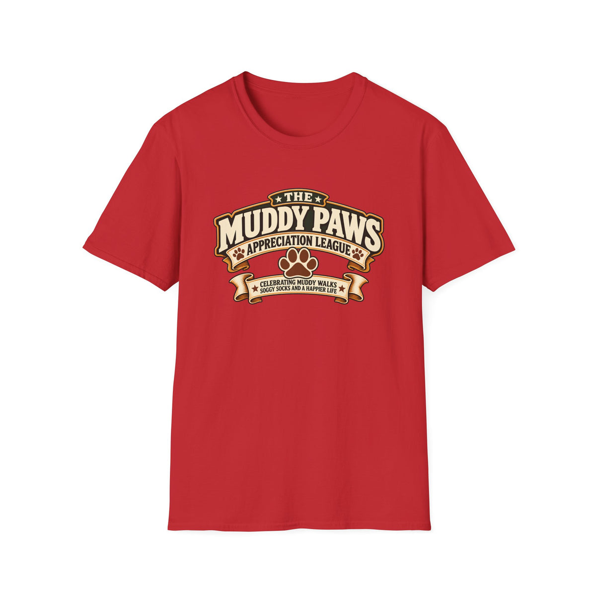 The Muddy Paws Appreciation League - Supersoft Unisex T-shirt