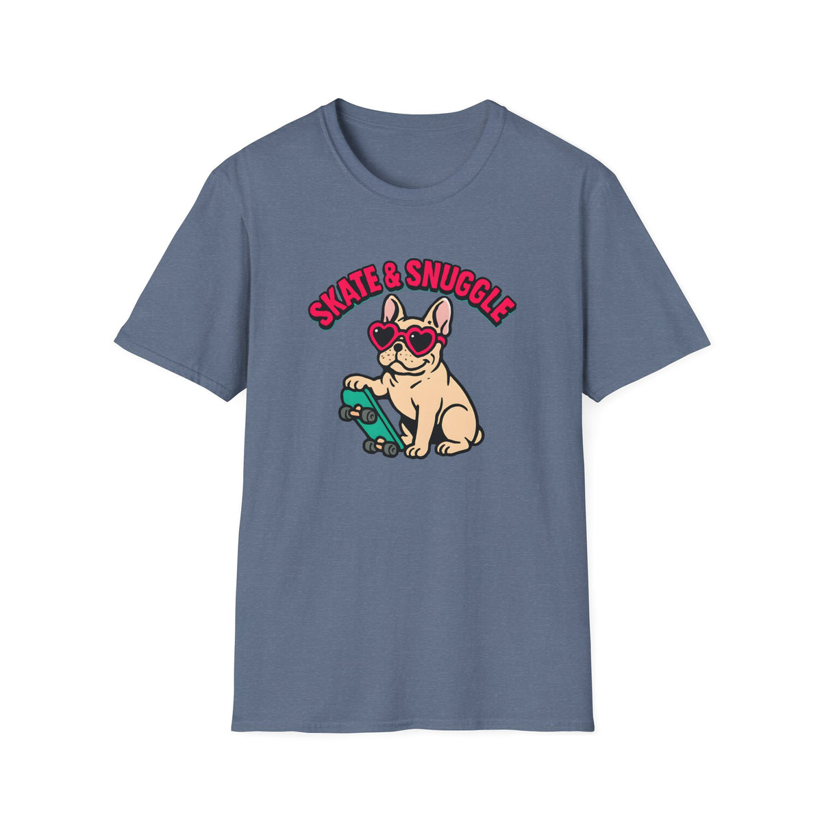 Skate and Snuggle Frenchie Pup –  Supersoft Unisex T-Shirt