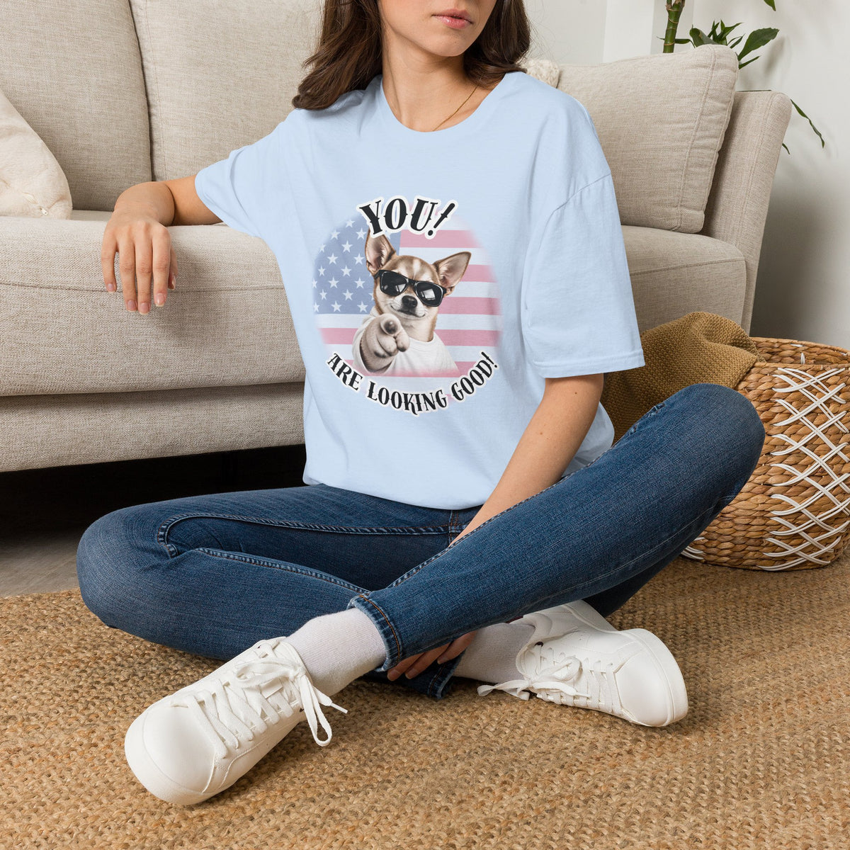 YOU!...Are Looking Good! – Chihuahua - Supersoft Unisex T-shirt