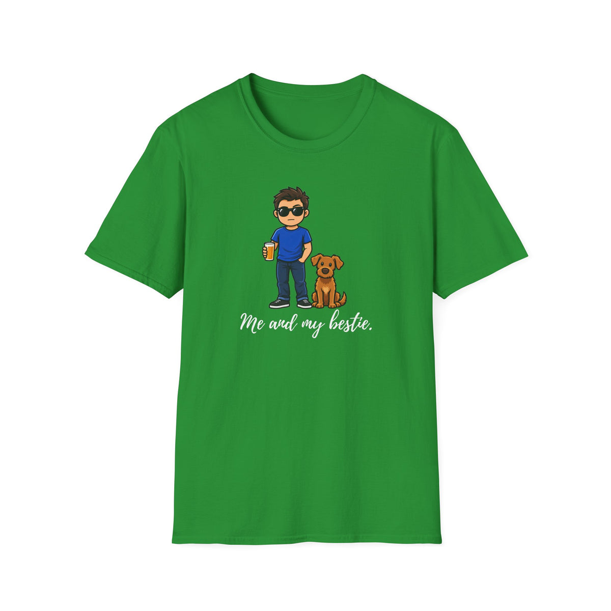 Beer, Dogs and Dudes - Me and My Bestie - Supersoft Unisex T-shirt