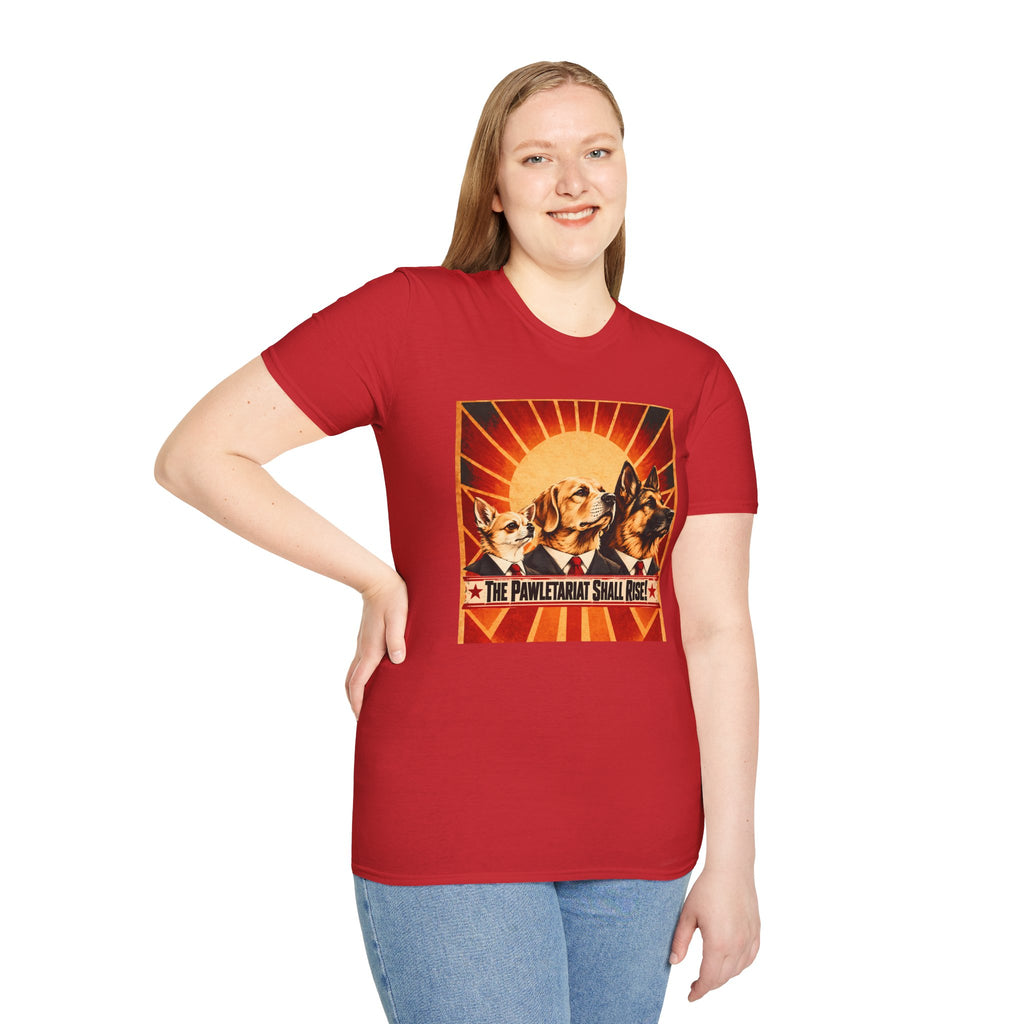 The Pawletariat Shall Rise! – The Great Biscuit Revolution - Supersoft Unisex T-shirt