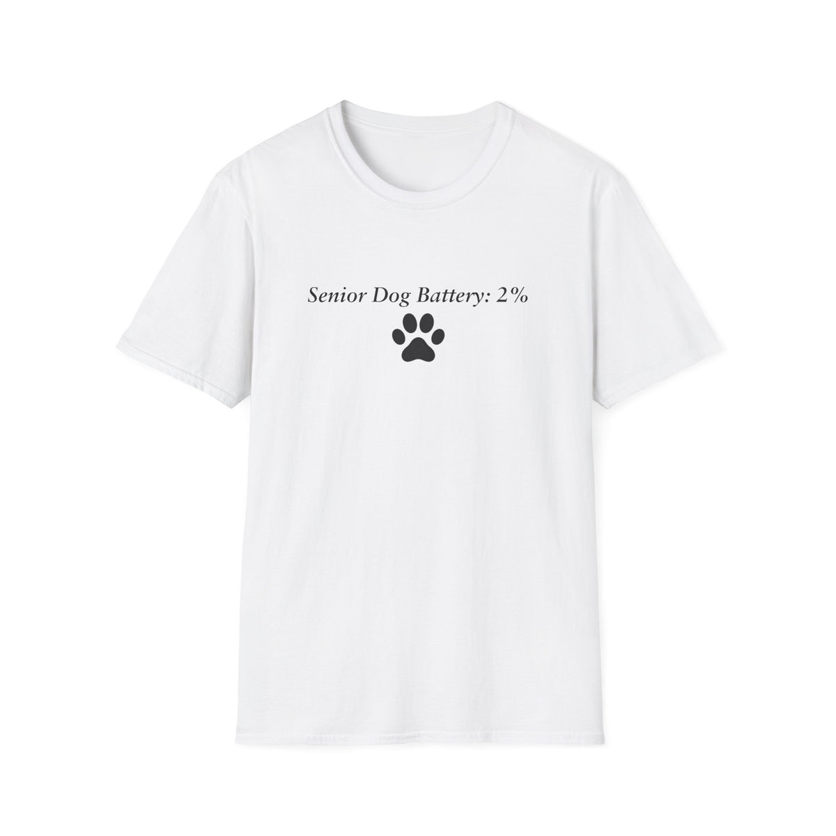 Adopted & Adored – Senior Dog Battery: 2% –  Supersoft Unisex T-Shirt