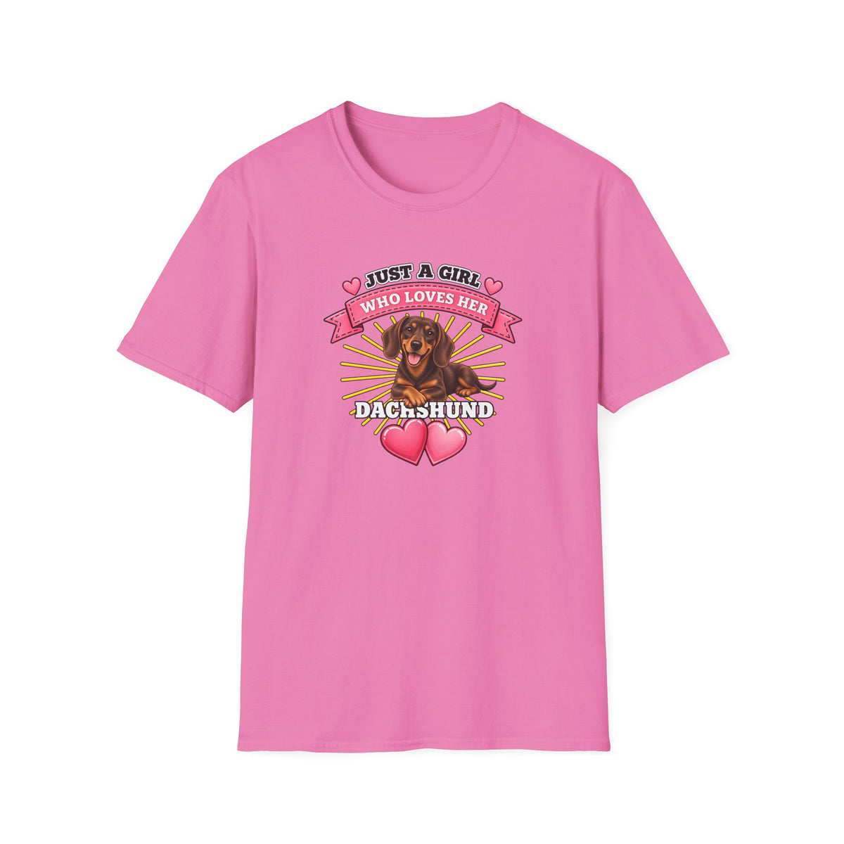 Just a Girl Who Loves Her Dachshund –  Supersoft Unisex T-Shirt
