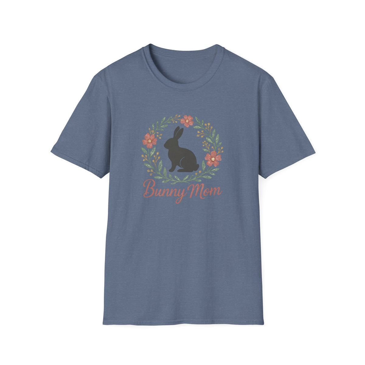 Bunny Mom Floral Wreath –  Supersoft Unisex T-Shirt
