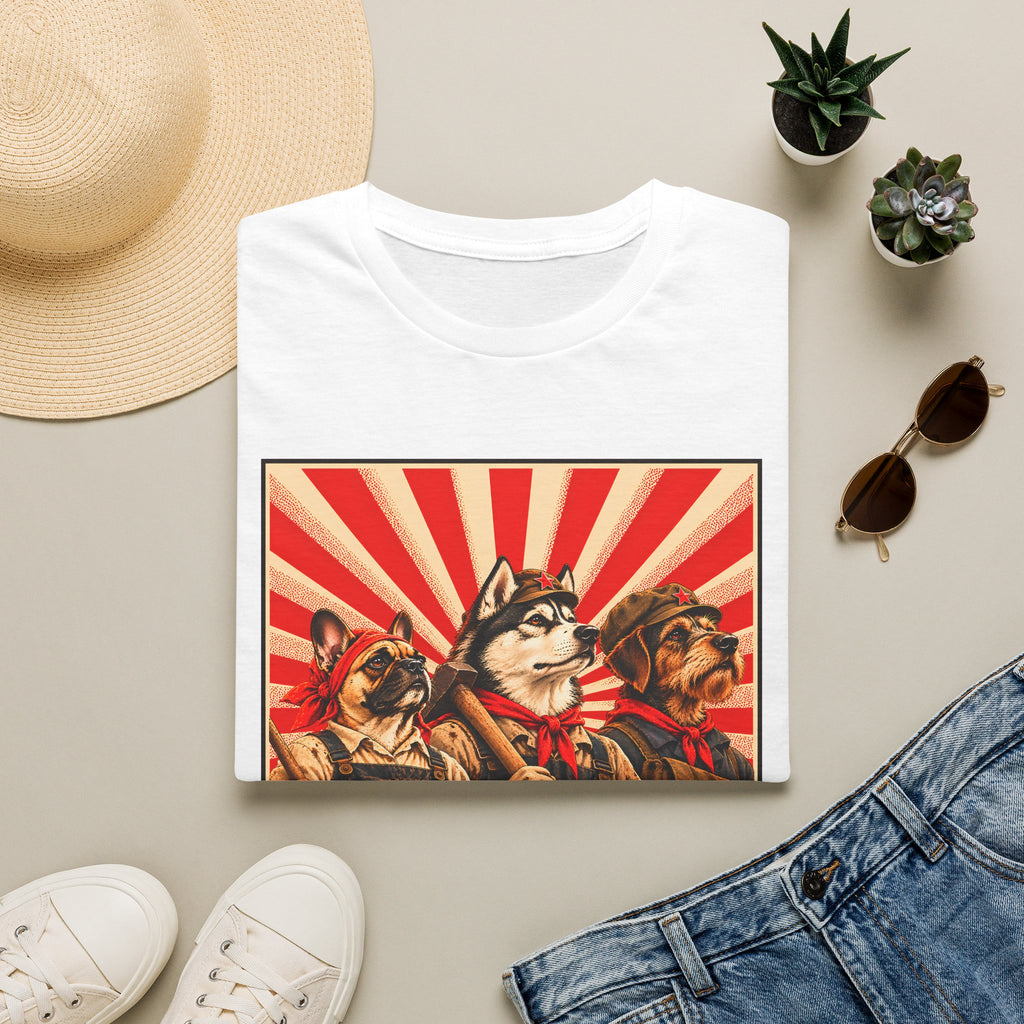 The Pawletariat Shall Rise! – The Great Canine Workers' Uprising - Supersoft Unisex T-shirt