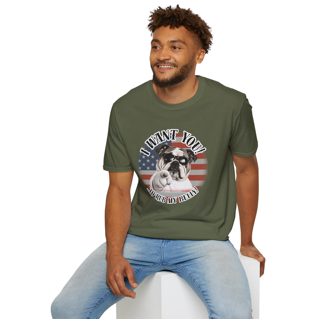 I WANT YOU!...To Rub My Belly! – British Bulldog - Supersoft Unisex T-shirt