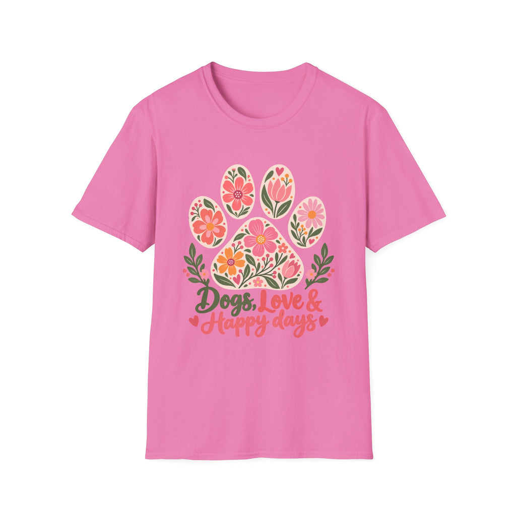 Dogs, Love & Happy Days Floral Paw Print - Supersoft Unisex T-shirt