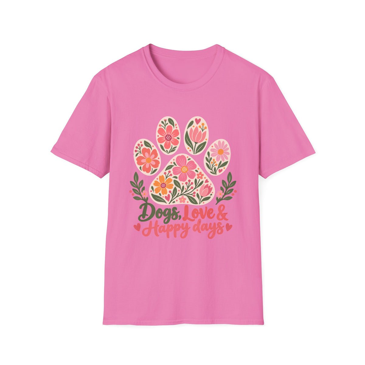 Dogs, Love & Happy Days Floral Paw Print - Supersoft Unisex T-shirt