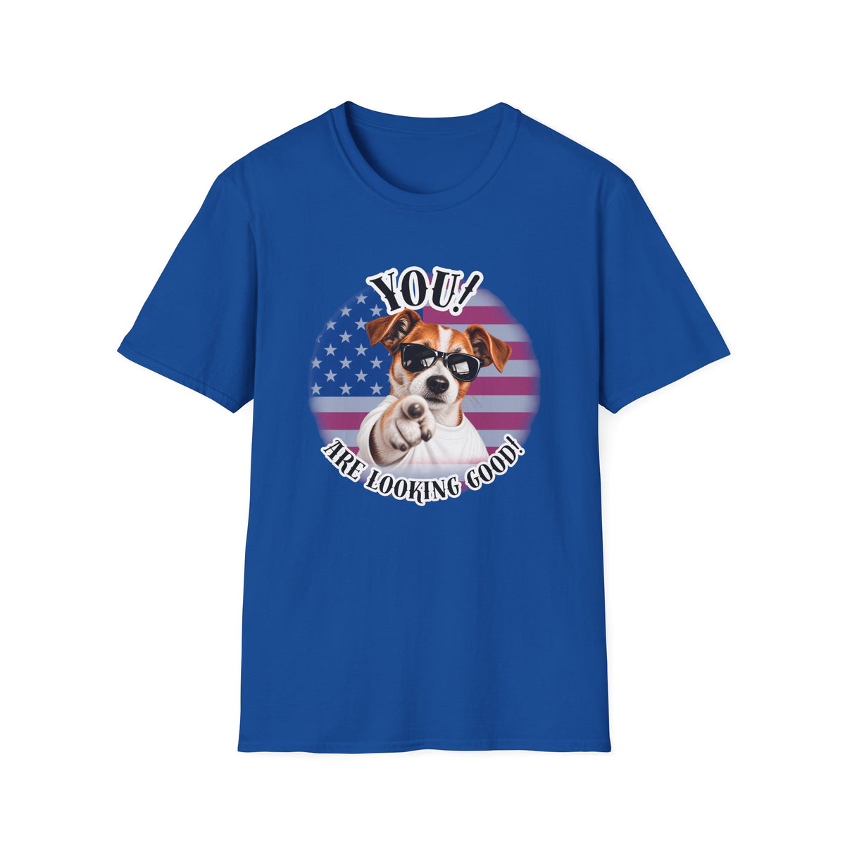 YOU!...Are Looking Good! – Jack Russell - Supersoft Unisex T-shirt