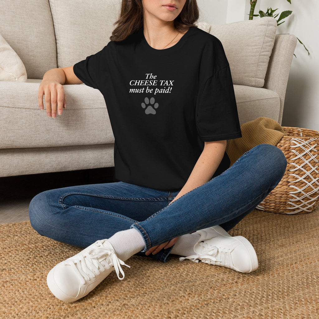 Adopted & Adored – The Cheese Tax Must Be Paid! – Supersoft Unisex T-Shirt