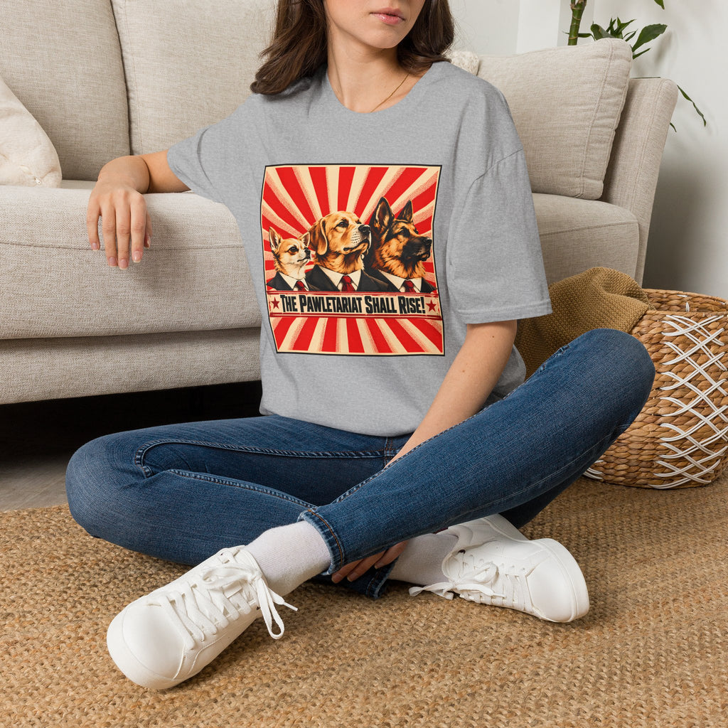 The Pawletariat Shall Rise! – United We Bark, Divided We Beg! - Supersoft Unisex T-shirt