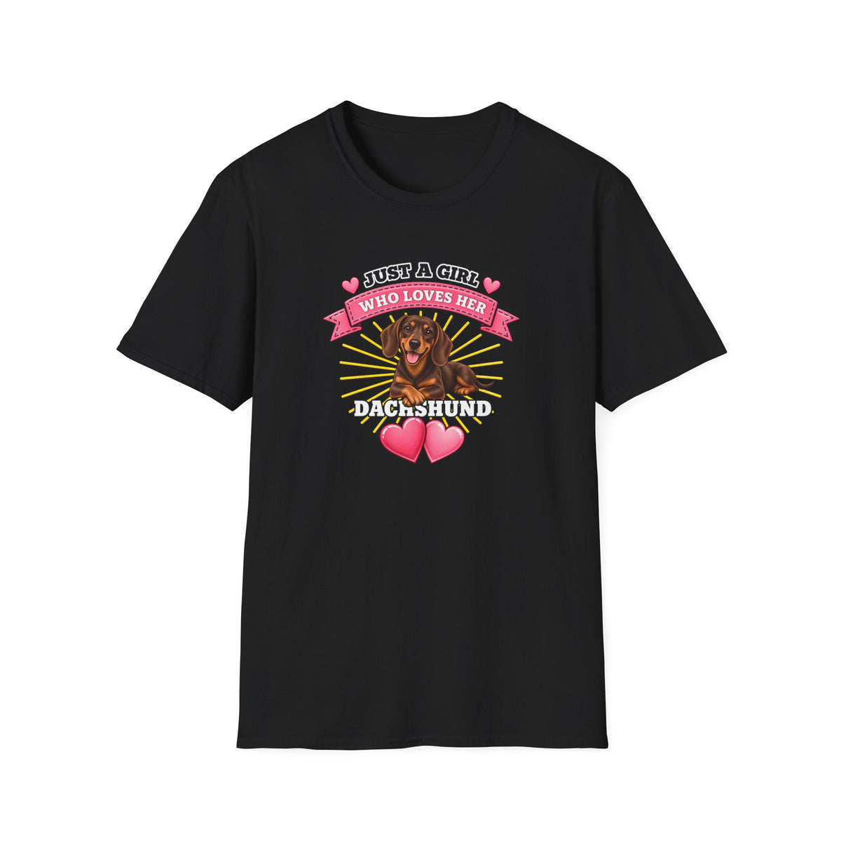 Just a Girl Who Loves Her Dachshund –  Supersoft Unisex T-Shirt