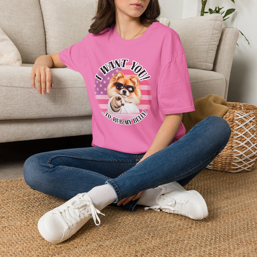 I WANT YOU!...To Rub My Belly! – Pomeranian - Supersoft Unisex T-shirt