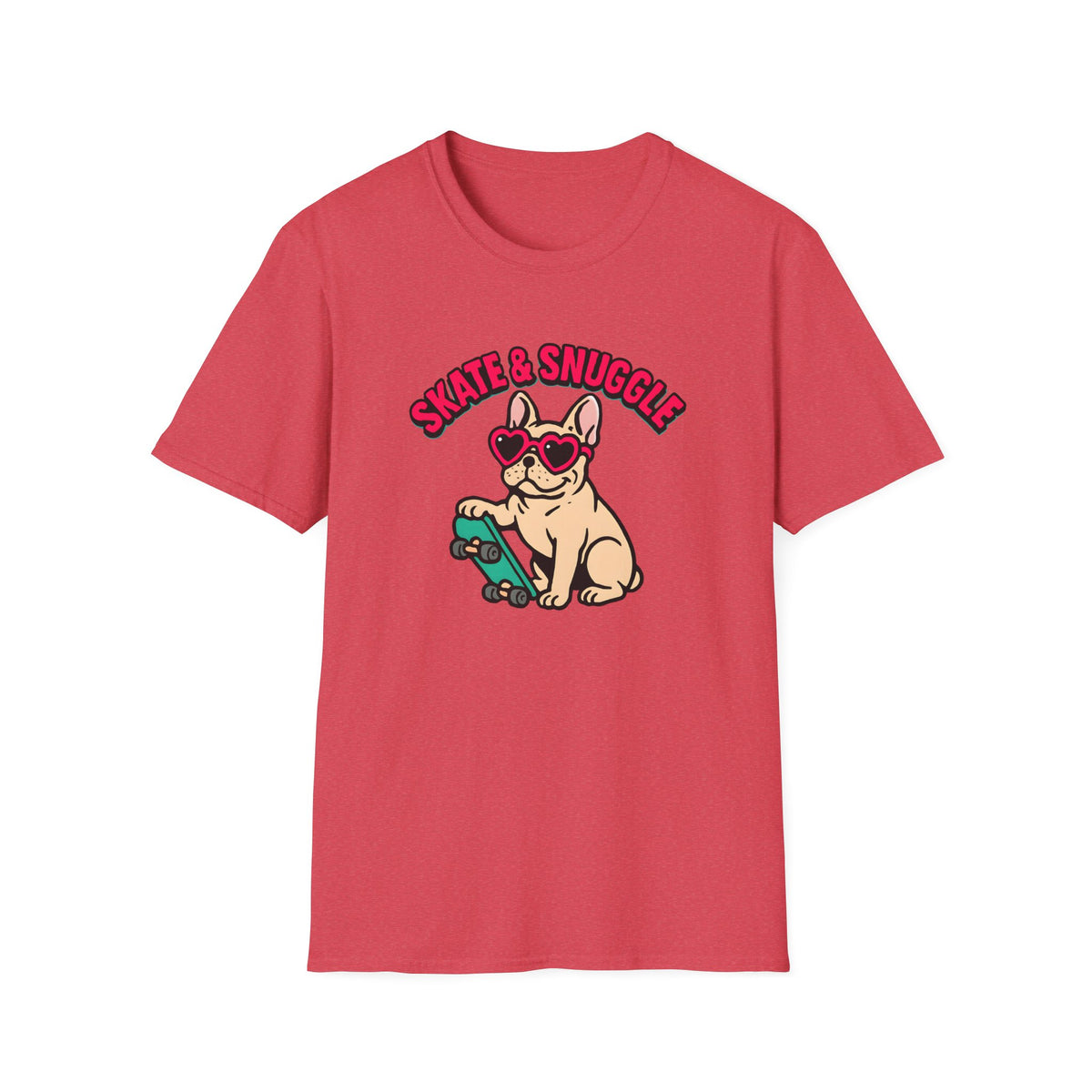 Skate and Snuggle Frenchie Pup –  Supersoft Unisex T-Shirt