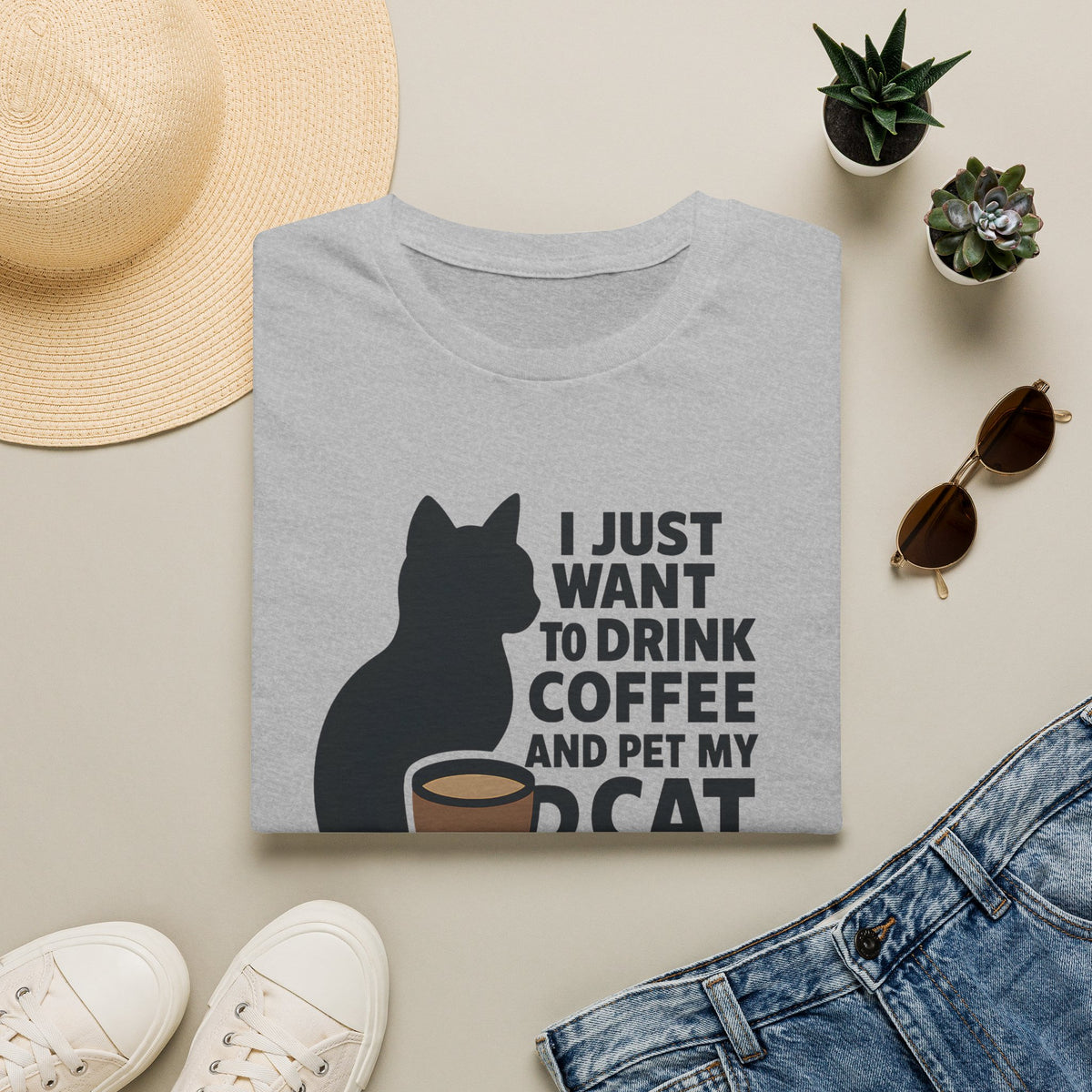 I Just Want To Drink Coffee And Pet My Cat –  Supersoft Unisex T-Shirt