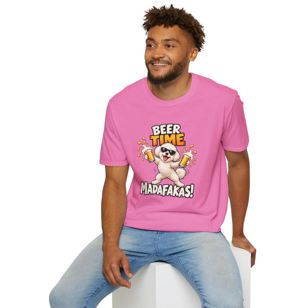 Beer Time, Madafakas! – Bichon Frise - Supersoft Unisex T-shirt