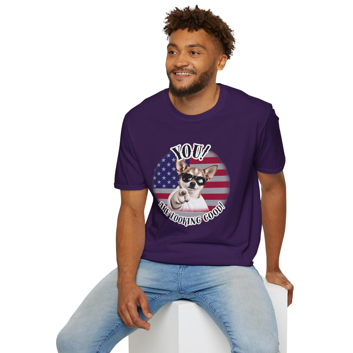 YOU!...Are Looking Good! – Chihuahua - Supersoft Unisex T-shirt