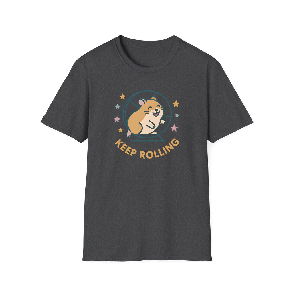 Keep Rolling Hamster –  Supersoft Unisex T-Shirt
