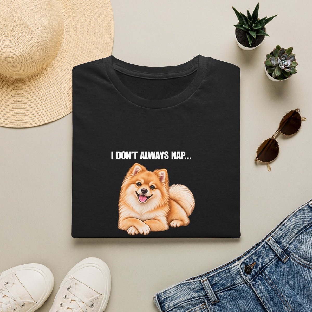 I Don’t Always Nap...But When I Do, I Need Another Nap - Pomeranian Supersoft Unisex T-Shirt