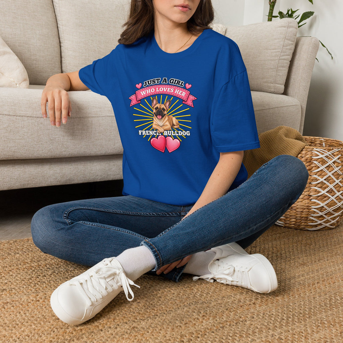 Just a Girl Who Loves Her French Bulldog –  Supersoft Unisex T-Shirt
