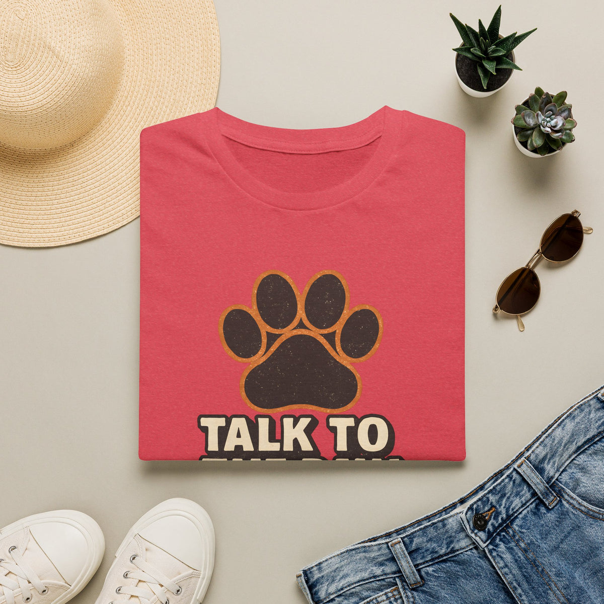 Talk To The Paw –  Supersoft Unisex T-Shirt