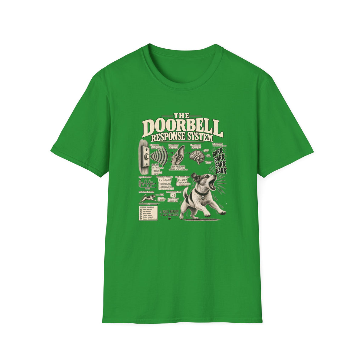 Doorbell Response System –  Supersoft Unisex T-Shirt