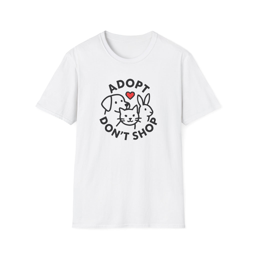 Adopt Don't Shop –  Supersoft Unisex T-Shirt
