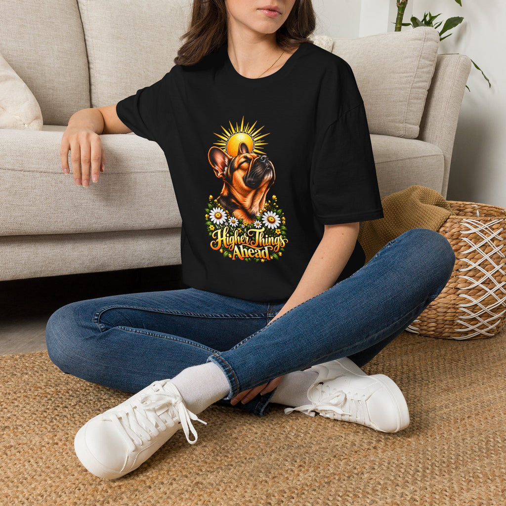 Higher Things Ahead - French Bulldog - Supersoft Unisex T-shirt