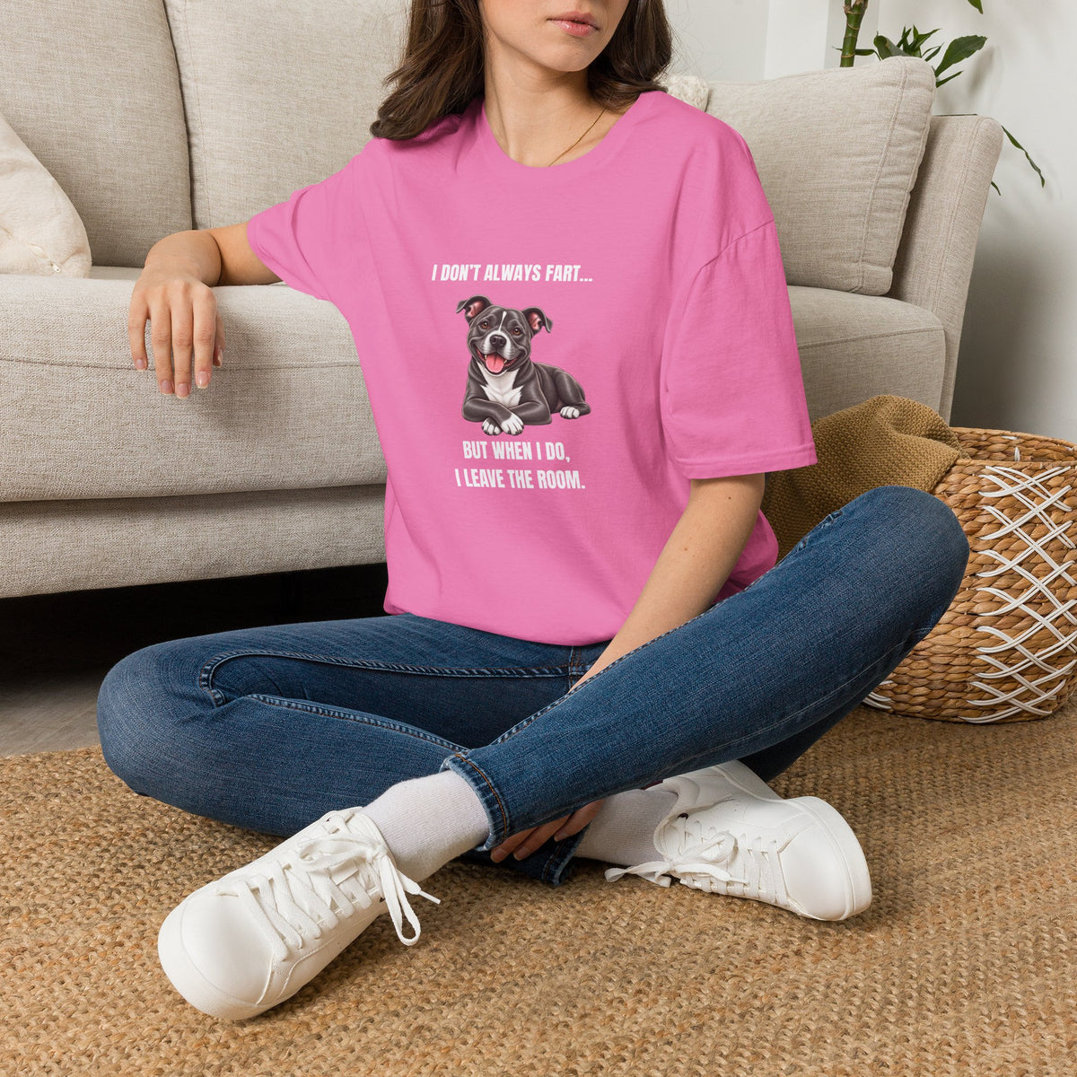 I Don’t Always Fart...But When I Do, I Leave The Room - Staffordshire Bull Terrier Supersoft Unisex T-Shirt