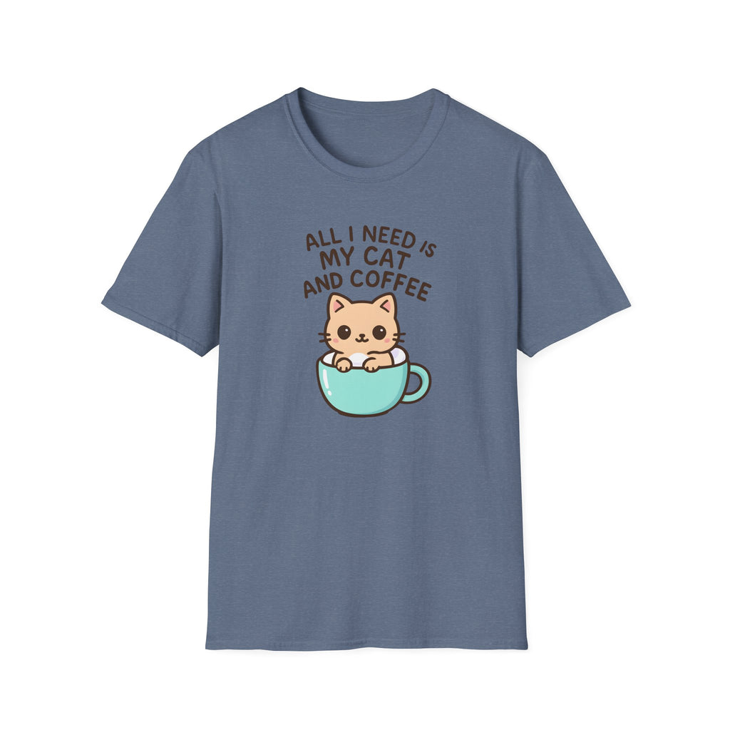 All I Need is My Cat and Coffee –  Supersoft Unisex T-Shirt