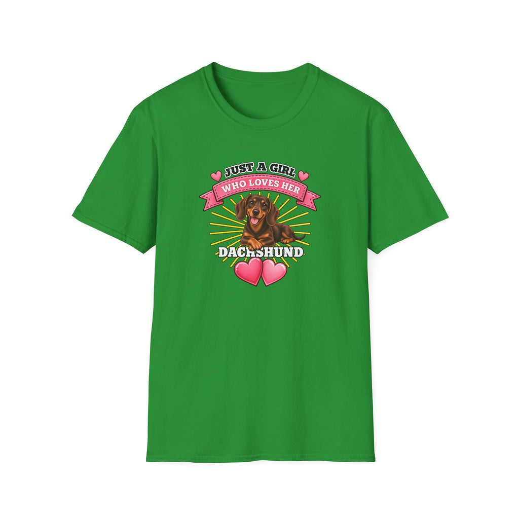 Just a Girl Who Loves Her Dachshund –  Supersoft Unisex T-Shirt