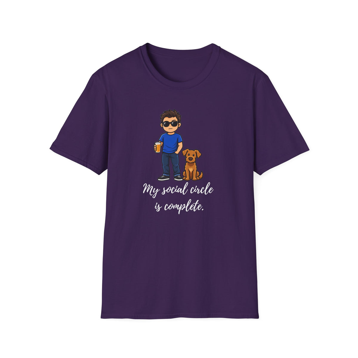 Beer, Dogs and Dudes - My Social Circle Is Complete - Supersoft Unisex T-shirt