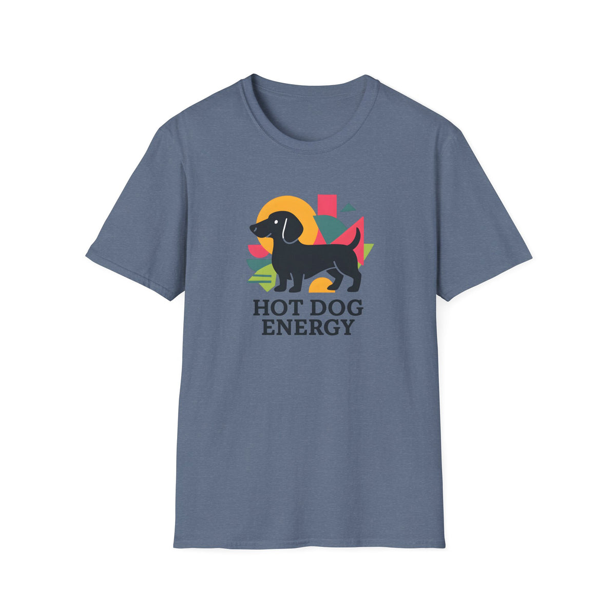 Hot Dog Energy –  Supersoft Unisex T-Shirt