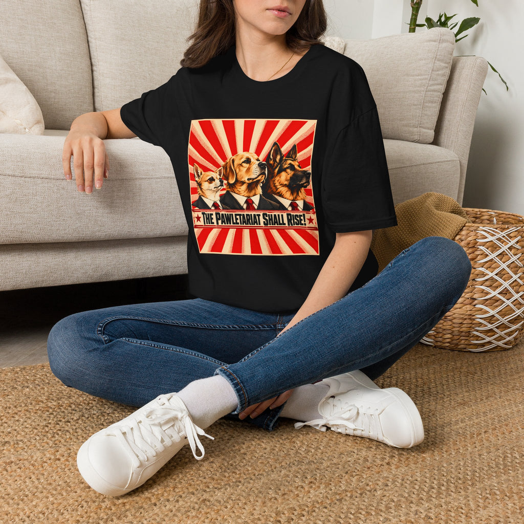 The Pawletariat Shall Rise! – United We Bark, Divided We Beg! - Supersoft Unisex T-shirt