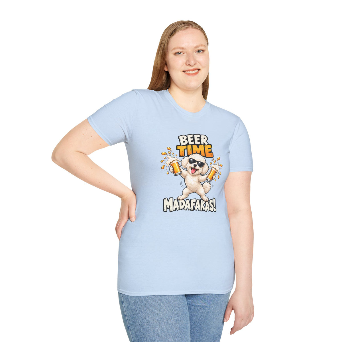 Beer Time, Madafakas! – Bichon Frise - Supersoft Unisex T-shirt