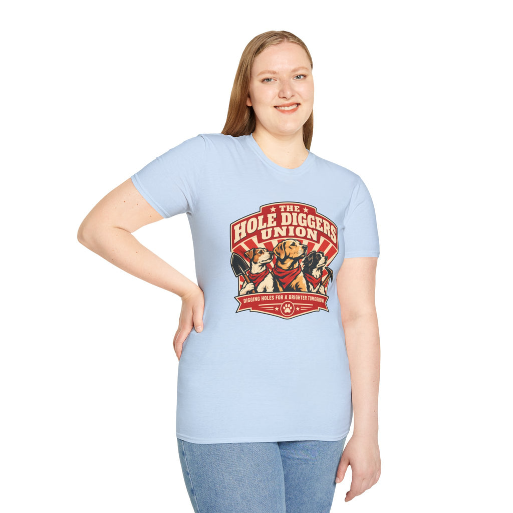 The Hole Diggers Union - Supersoft Unisex T-shirt