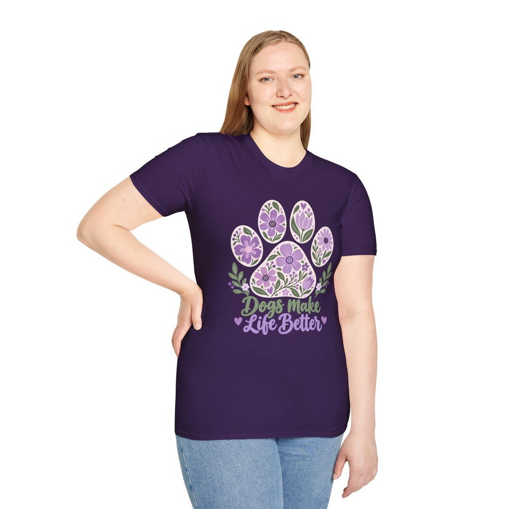 Dogs Make Life Better Floral Paw Print - Supersoft Unisex T-shirt