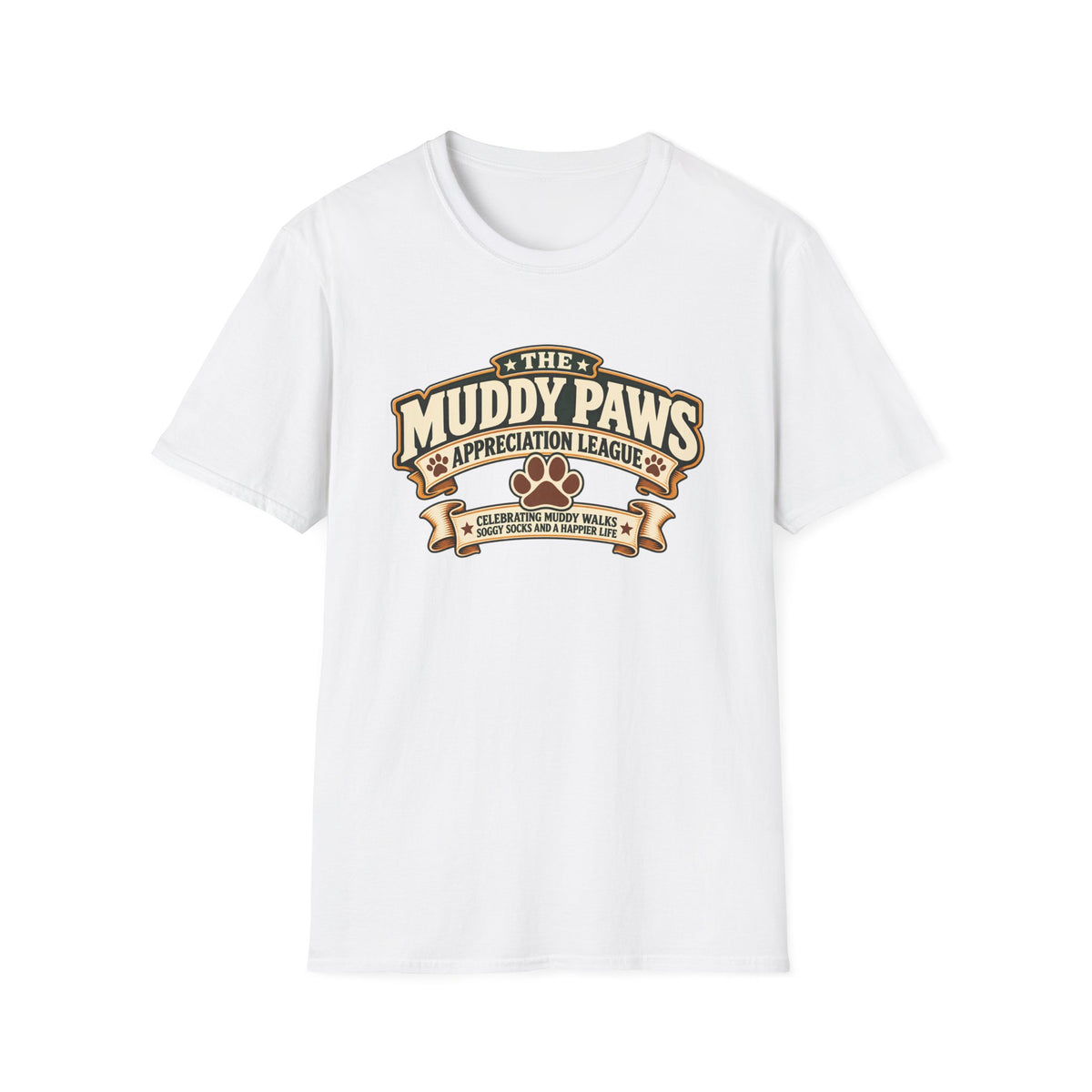 The Muddy Paws Appreciation League - Supersoft Unisex T-shirt