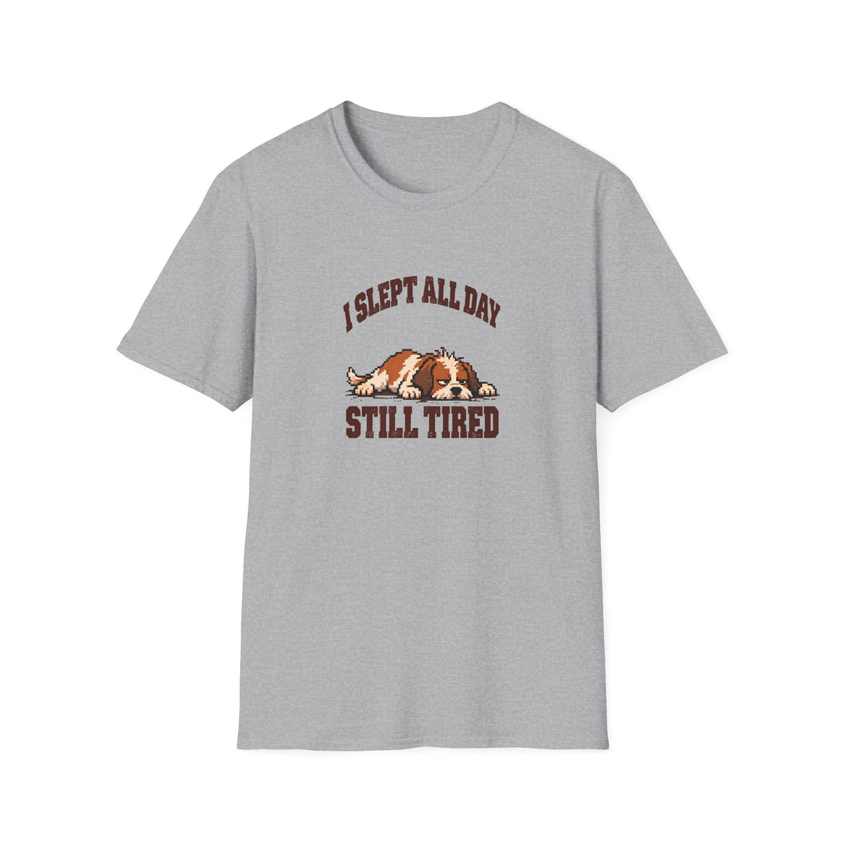 Grumpy Dog 2 - I Slept All Day –  Supersoft Unisex T-Shirt