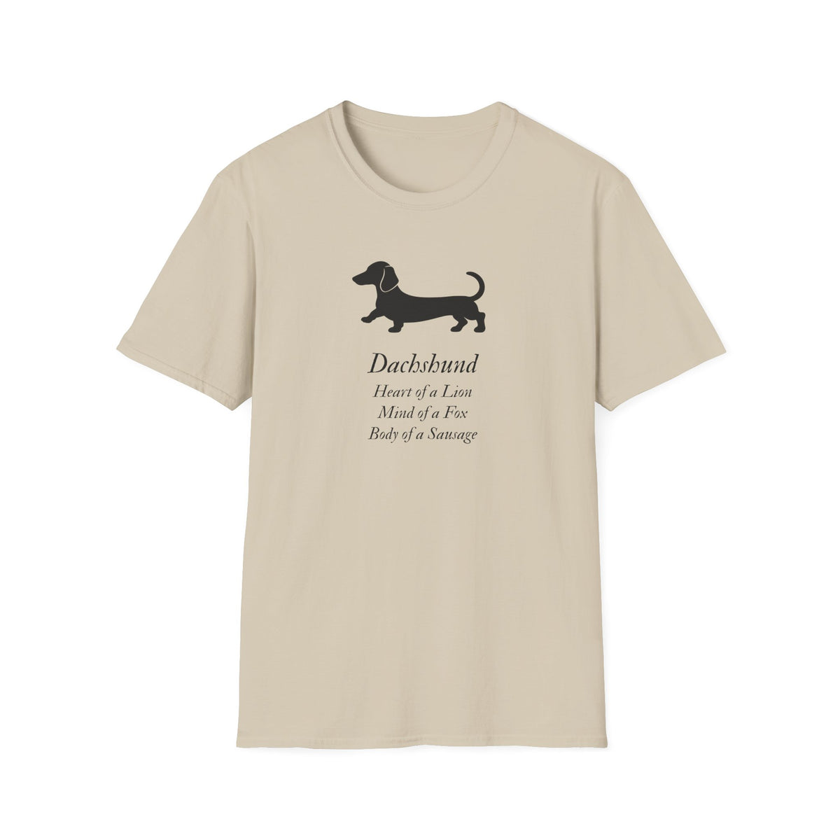 Heart of a Lion - Dachshund – Supersoft Unisex T-Shirt