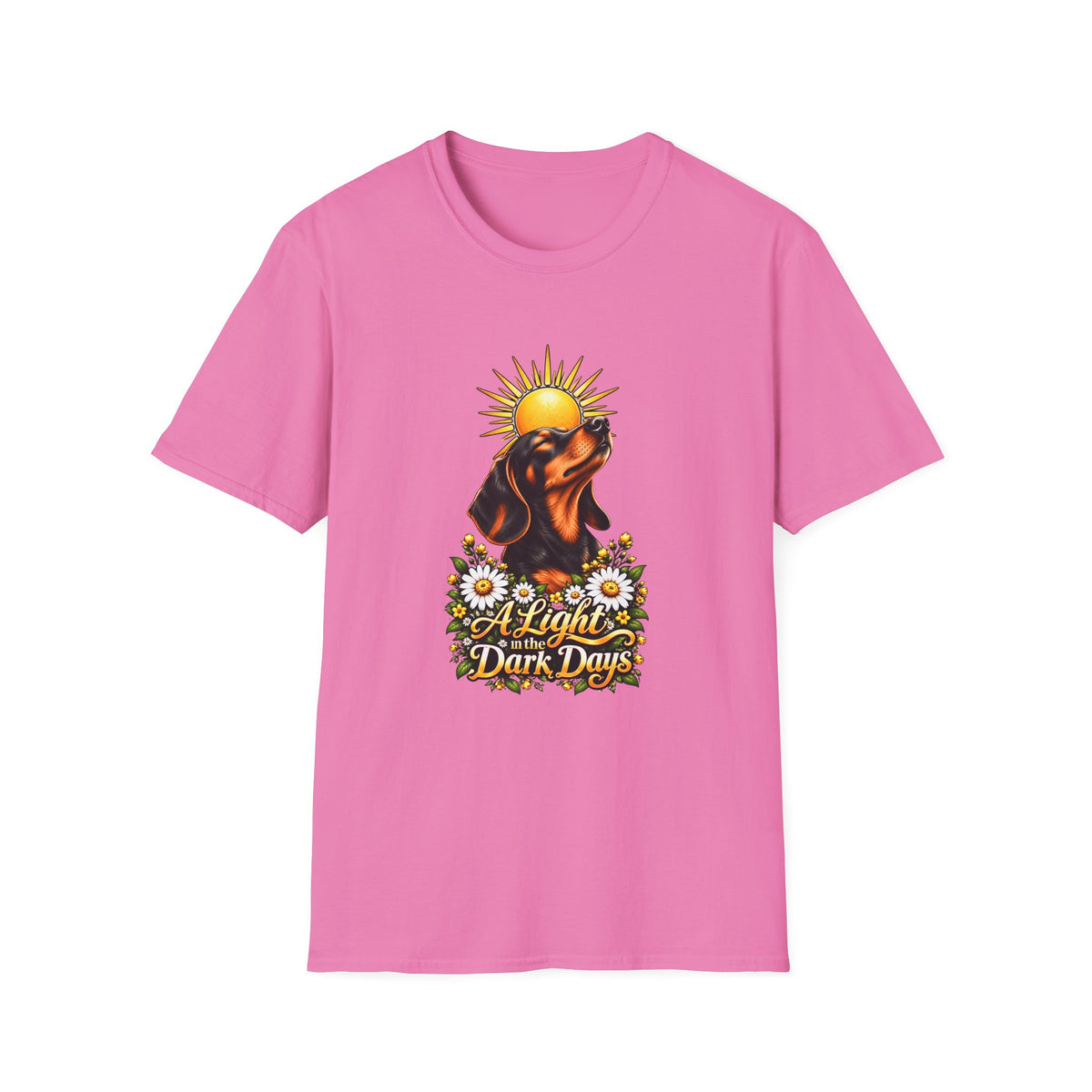 A Light in the Dark days - Dachshund - Supersoft Unisex T-shirt