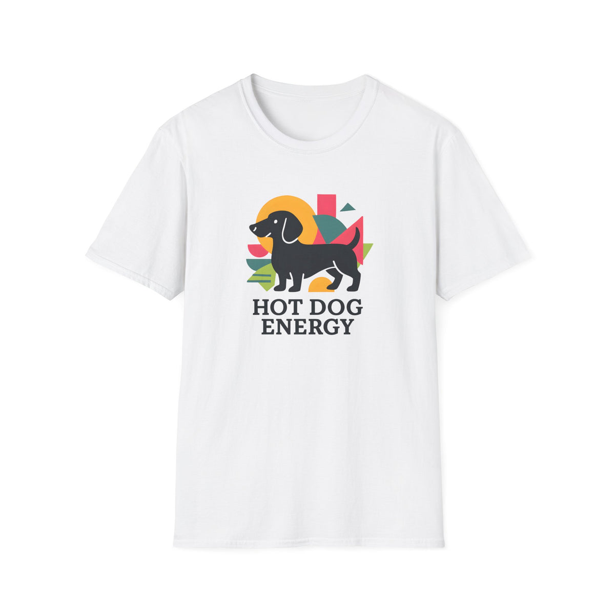 Hot Dog Energy –  Supersoft Unisex T-Shirt