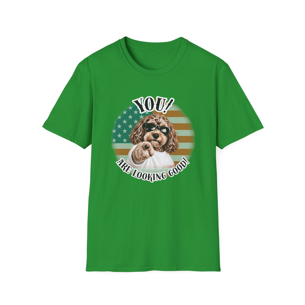 YOU!...Are Looking Good! – Cockapoo - Supersoft Unisex T-shirt