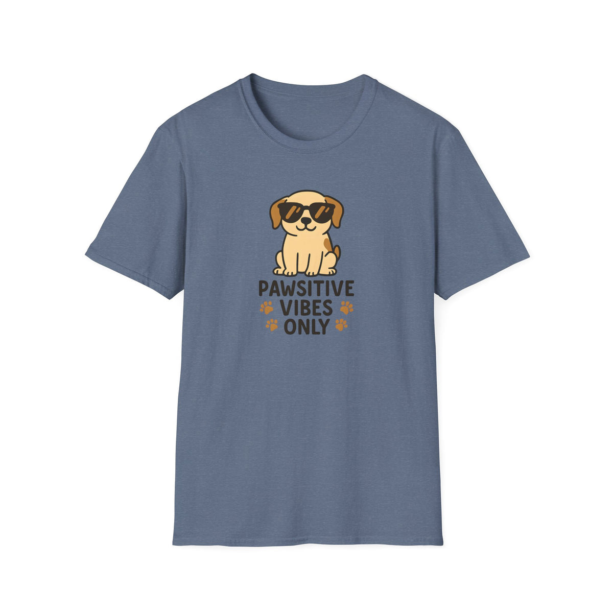 Pawsitive Vibes Only –  Supersoft Unisex T-Shirt