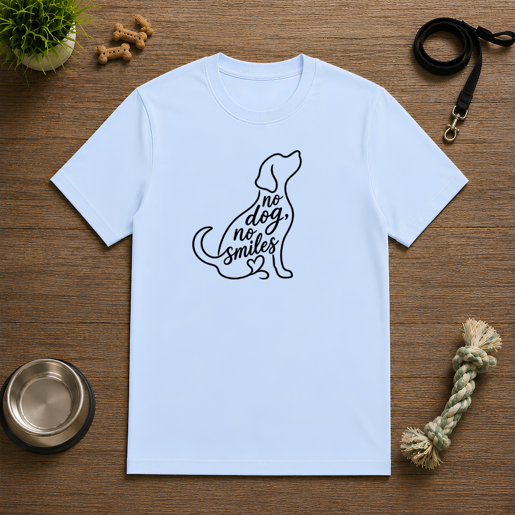 No Dog, No Smiles - Unisex T-Shirt