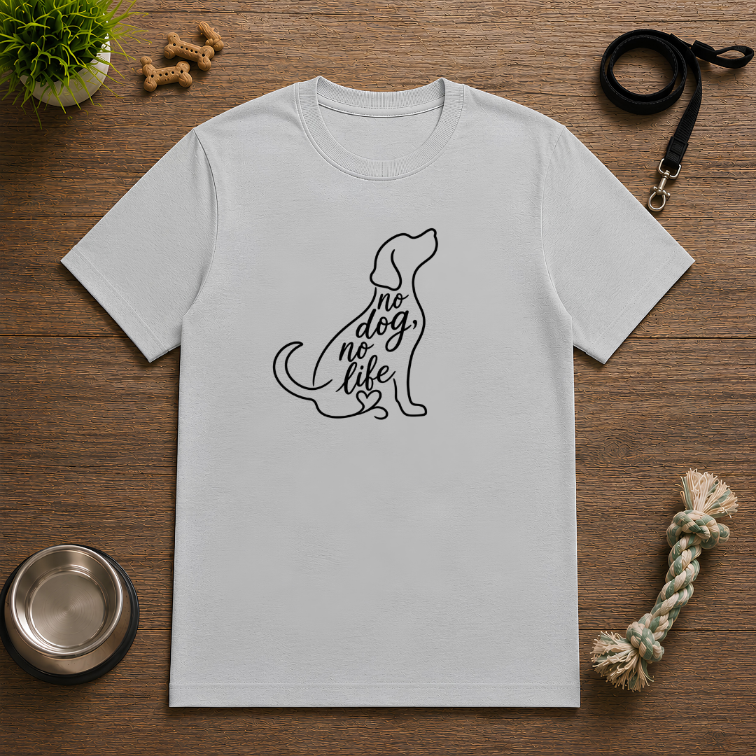No Dog, No Life - Unisex T-Shirt