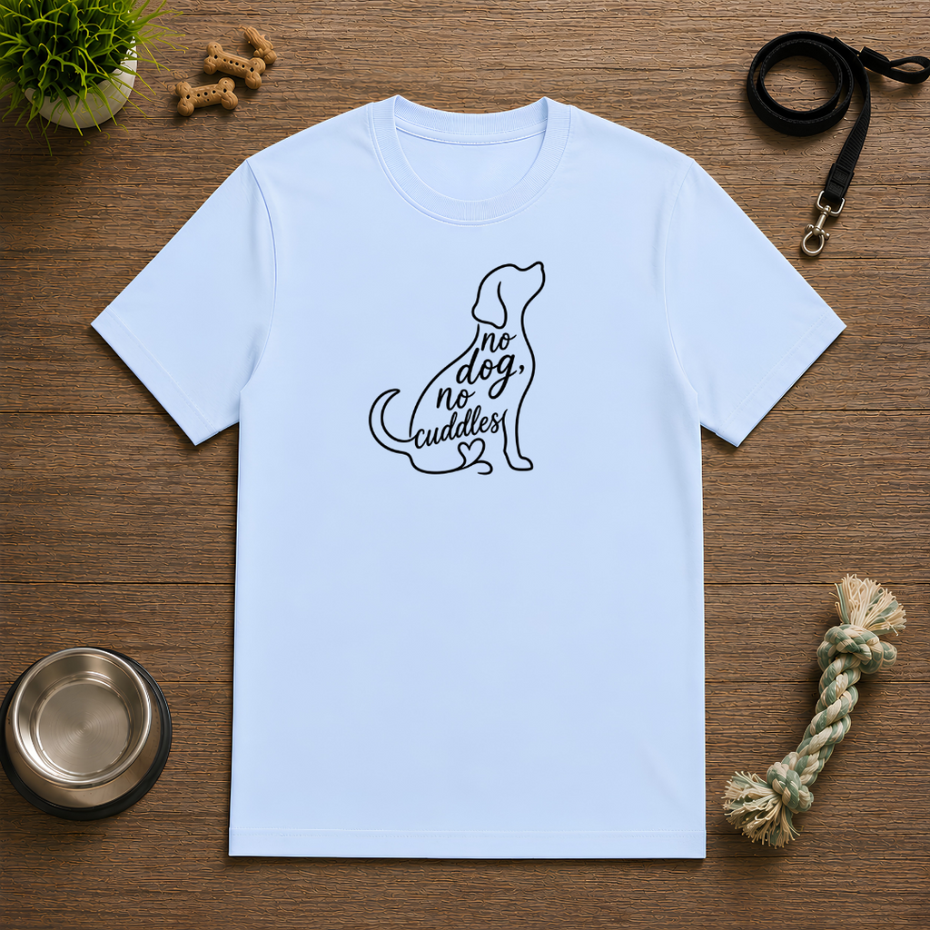 No Dog, No Cuddles - Unisex T-Shirt