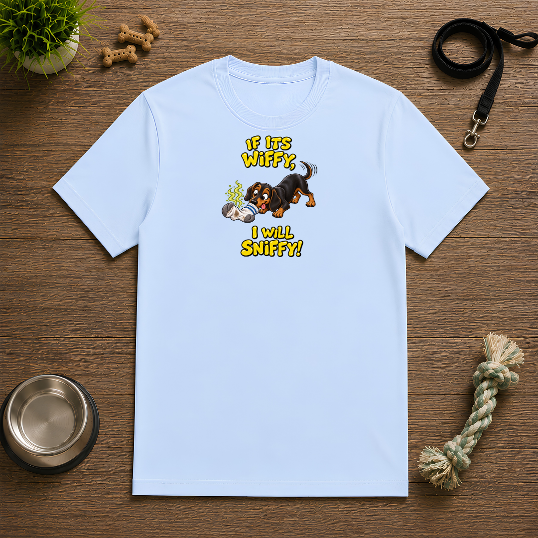 If It’s Wiffy, I Will Sniffy! – Funny Dachshund T-Shirt